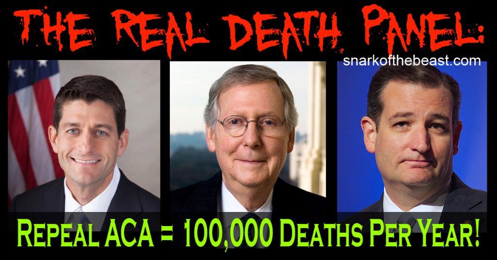 Republicans Repeal Obamacare ACA - Death Panel of Paul Ryan, Mitch McConnell, and Ted Cruz.